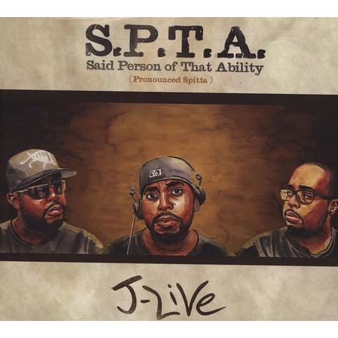 J-Live - S.P.T.A. (Said Person Of That Ability)