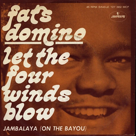 Fats Domino - Let The Four Winds Blow