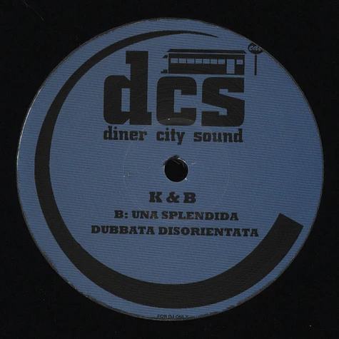 K & B - Diner City Sound Volume 3