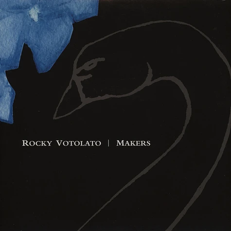 Rocky Votolato - Makers