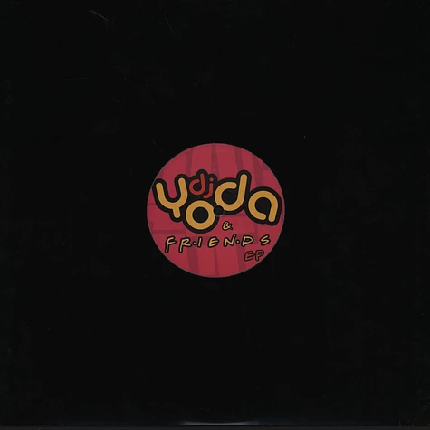 DJ Yoda - DJ Yoda And Friends EP