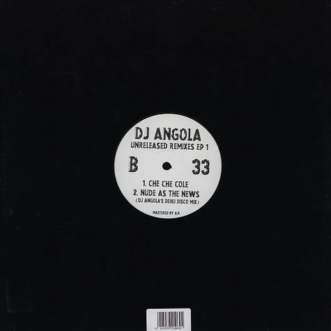 DJ Angola - Unreleased Remixes EP 1