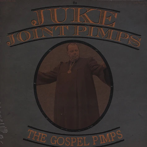 The Juke Joint Pimps / The Gospel Pimps - If You Ain't Got The Greens