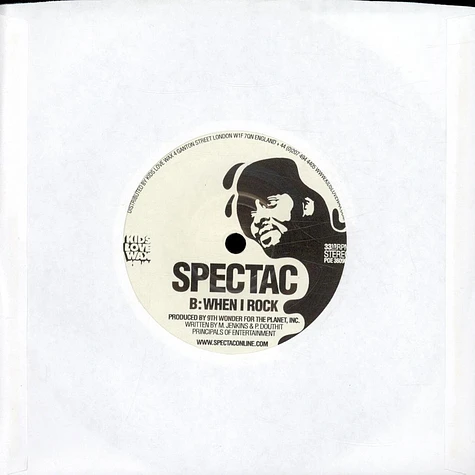 Spectac - Ya Know / When I Rock
