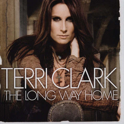 Terri Clark - The Long way Home