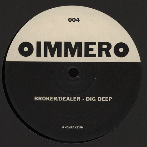 Broker/Dealer / Psychonauts - Dig Deep / World Keeps Turning