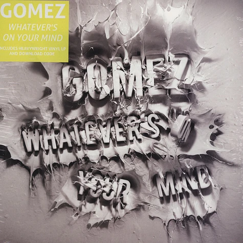 Gomez - Whatever's On Your Mind