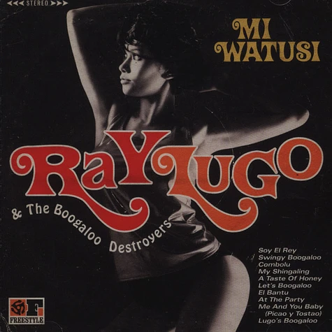 Ray Lugo & The Boogaloo Destroyers - Mi Watusi