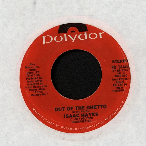 Isaac Hayes - Out Of The Ghetto / It's Heaven To Me