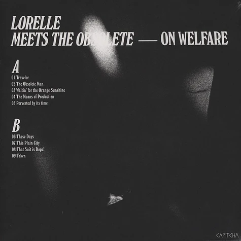 Lorelle Meets The Obsolete - On Welfare