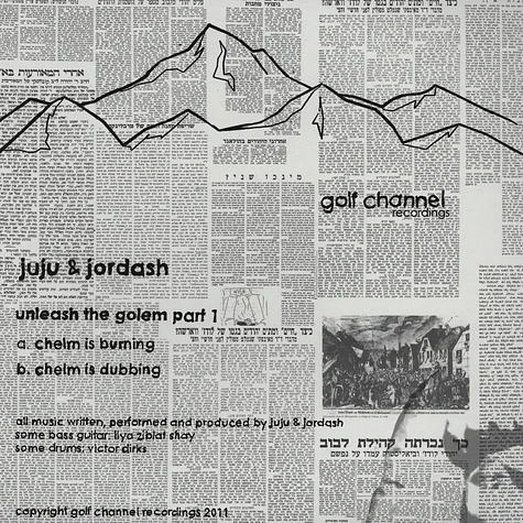 Juju & Jordash - Chelm Is Burning (Unleash The Golem Part 1)