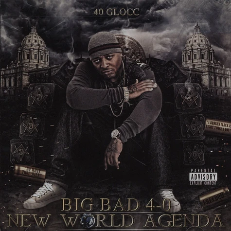 40 Glocc - Big Bad 40: New World Agenda