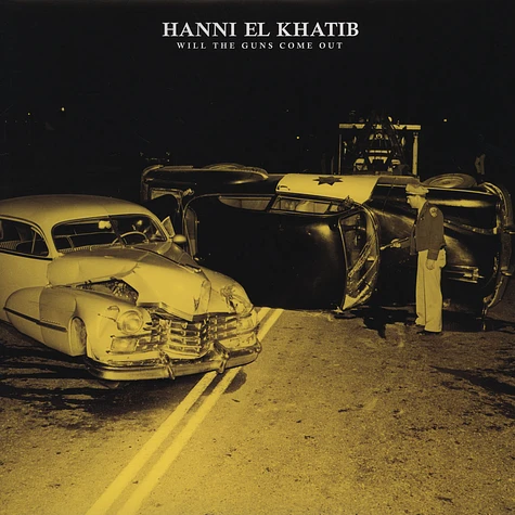 Hanni El Khatib - Will The Guns Come Out
