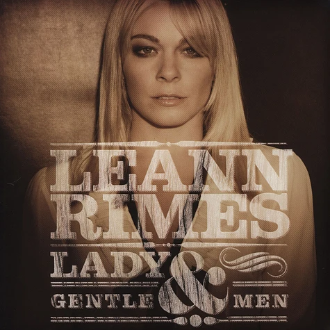 LeAnn Rimes - Lady & Gentlemen