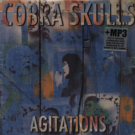 Cobra Skulls - Agitations