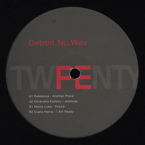 Reference / Oliverwho Factory / Monty Luke / Ezana Harris - Detroit Nu Wav EP