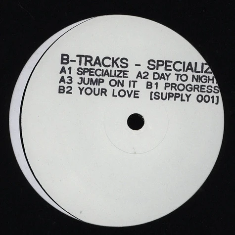 B-Tracks - Specialize EP