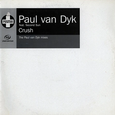 Paul van Dyk Feat. Second Sun - Crush