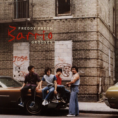 Freddy Fresh - Barrio Grooves