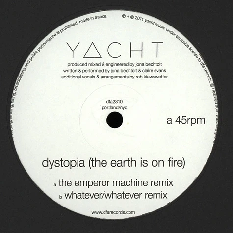 Yacht - Dystopia (The Earth Is On Fire)