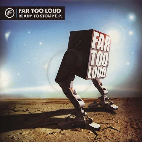 Far Too Loud - Ready To Stomp Ep Pt. 2