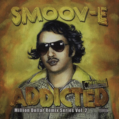 Smoov-E - Addicted
