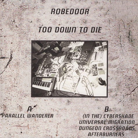 Robedoor - Too Down To Die
