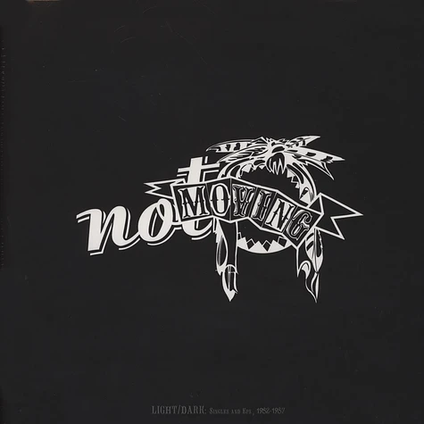 Not Moving - Light / Dark: Singles And EPs 1982-1987