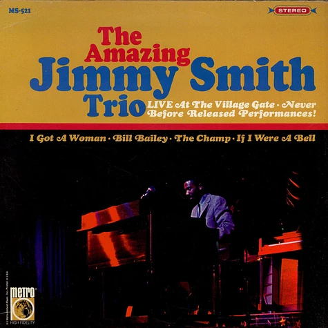 Jimmy Smith Trio - The Amazing Jimmy Smith Trio Live At The Village Gate