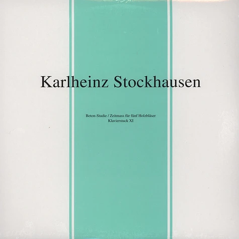 Karlheinz Stockhausen - Beton-studie / Zeitmass Fur Funf Holzblaser