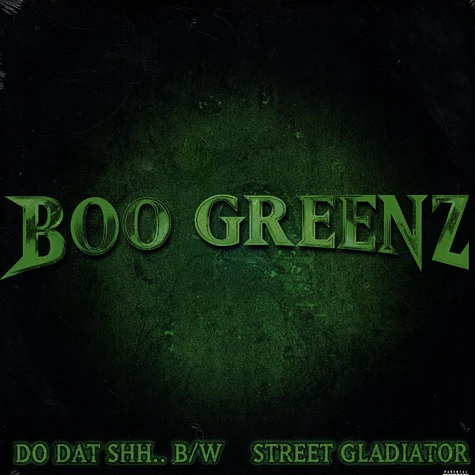 Boo Greenz - Do dat shh..