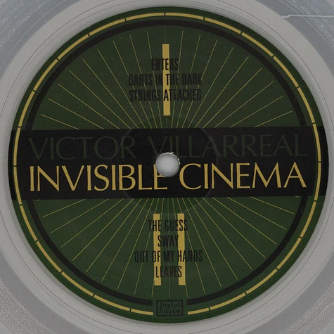 Victor Villarreal - Invisible Cinema