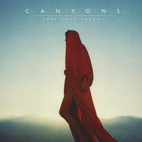 Canyons - Keep Your Dreams