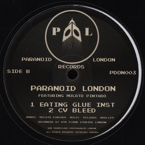 Paranoid London Feat. Mulato Pinatdo - Eating Glue