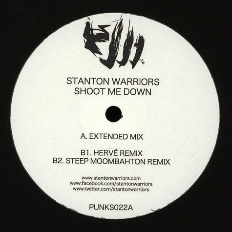 Stanton Warriors - Shoot Me Down Part 1