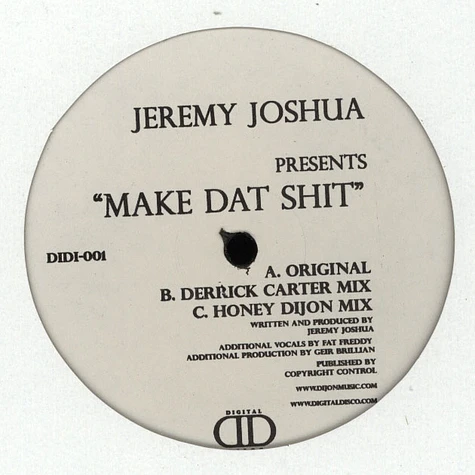 Jeremy Joshua - Make Dat Shit