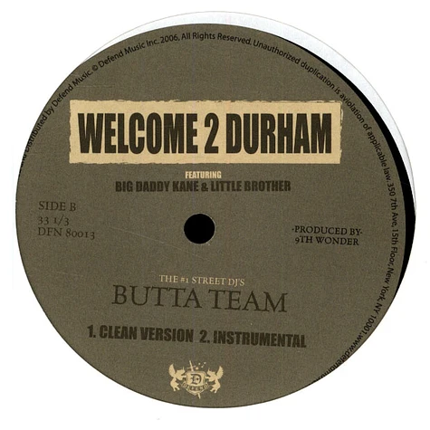 Butta Team - Welcome 2 Durham feat. Big Daddy Kane & Little Brother