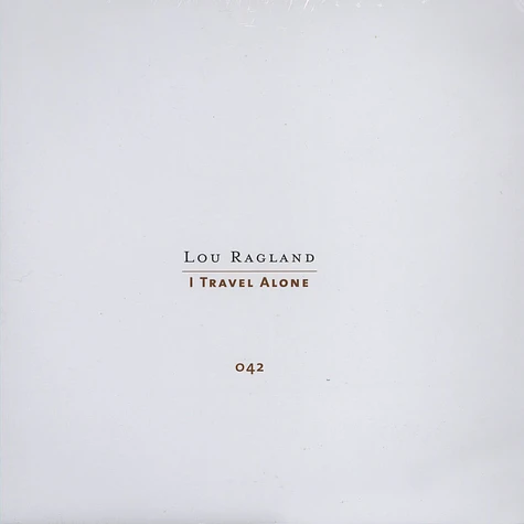Lou Ragland - I Travel Alone