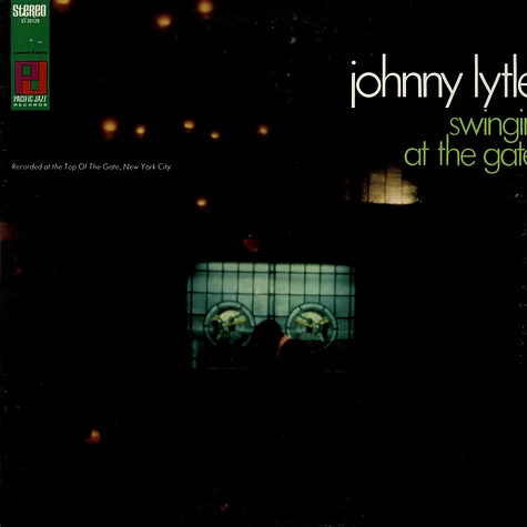 Johnny Lytle - Swingin' At The Gate