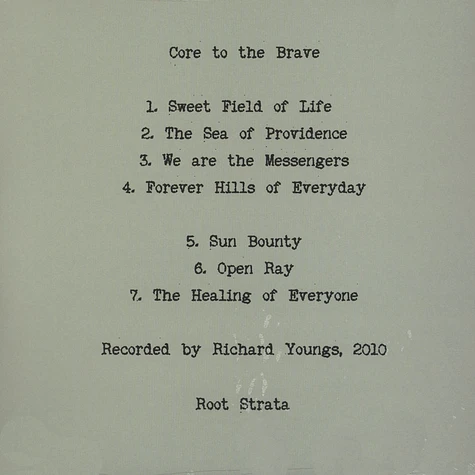 Richard Youngs - Core To The Brave