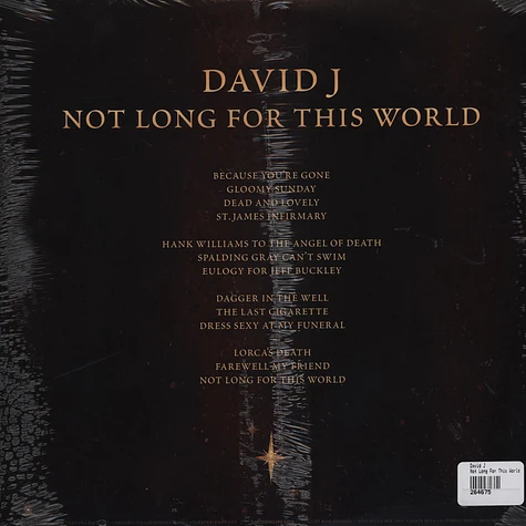 David J - Not Long For This World