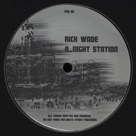 Rick Wade - Night Station remixes