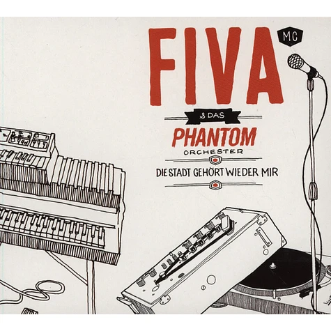 Fiva MC & Das Phantom Orchester - Die Stadt Gehört Wieder Mir