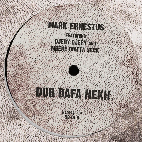 Mark Ernestus presents Jeri-Jeri with Mbueguel Dafa Nekh - Mbeuguel Dafa Nekh / Dafa Nekh