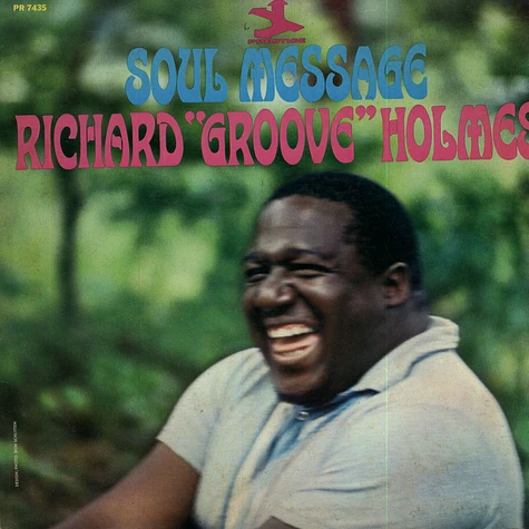 Richard "Groove" Holmes - Soul Message