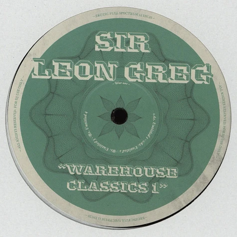 Sir Leon Greg - Warehouse Classics Volume 1