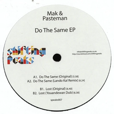 Mak & Pasteman - Do The Same Lando Kal & Youmeandewan Remixes