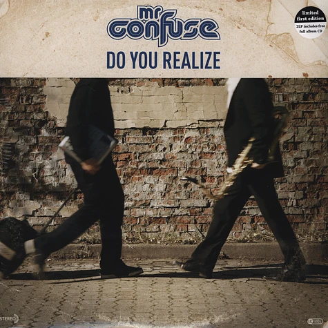 Mr. Confuse - Do You Realize