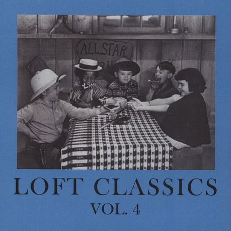 Loft Classics - Loft Classics Volume 4