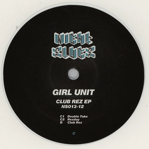 Girl Unit - Club Rez